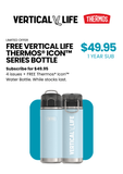 Vertical Life Subscription + FREE Thermos x VL Bottle
