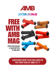 AMB Magazine Subscription + FREE Da Bomb MTB Grips