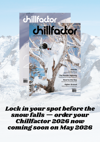 Chillfactor Magazine 2026 PRE-ORDER
