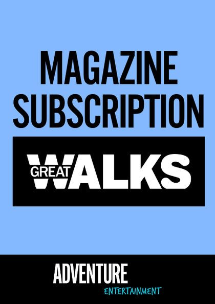 Great Walks Magazine Subscription