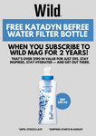 2-yrs Wild Magazine Subscription + FREE Katadyn BeFree Bottle