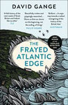The Frayed Atlantic Edge