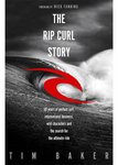 The Rip Curl Story