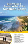 Best Village and Coastal Walks of The Sunshine Coast
